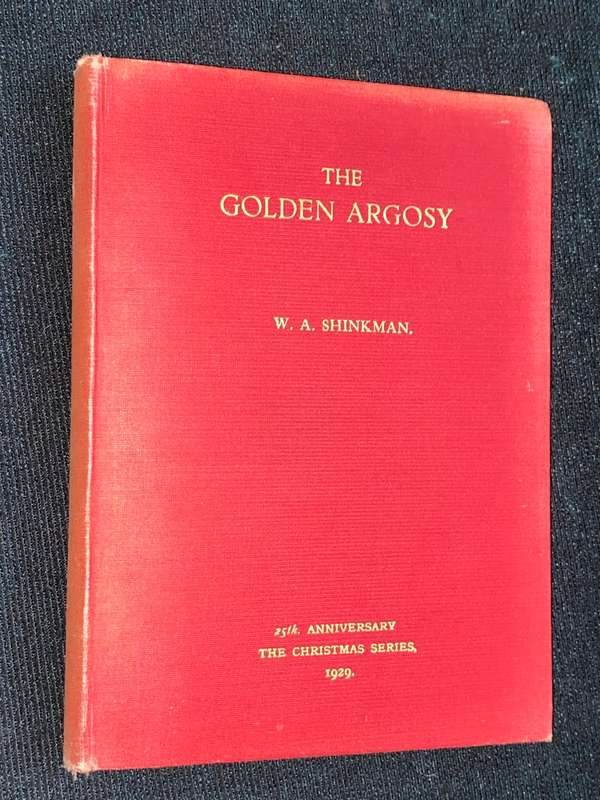 THE GOLDEN ARGOSY BY W.A. SHINKMAN 1929 CHESS