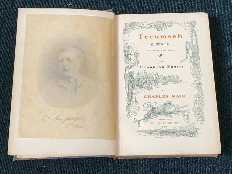 TECUMSEH A DRAMA AND CANADIAN POEMS BY CHARLES MAIR 1901