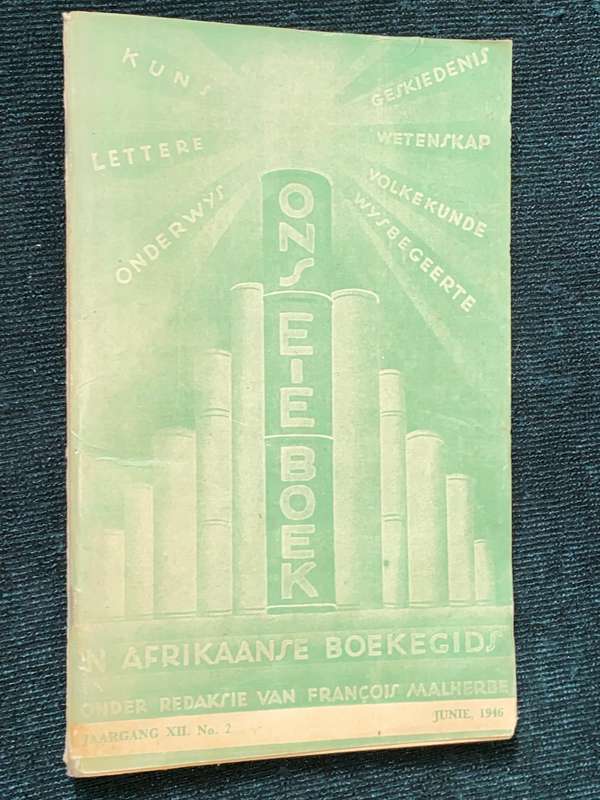 ONS EIE BOEK `N AFRIKAANSE BOEKEGIDS JUNIE 1946