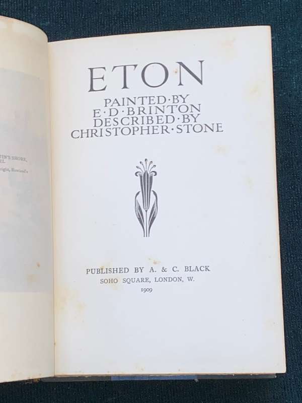 ETON PAINTED BY E.D. BRINTON DESCRIBED BY CHRISTOPHER STONE 1909