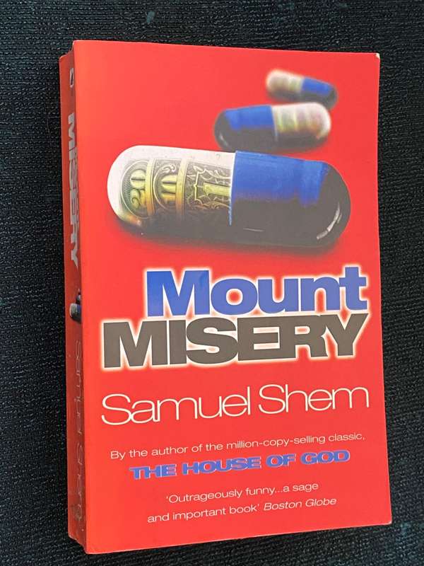 MOUNT MISERY BY SAMUEL SHEM