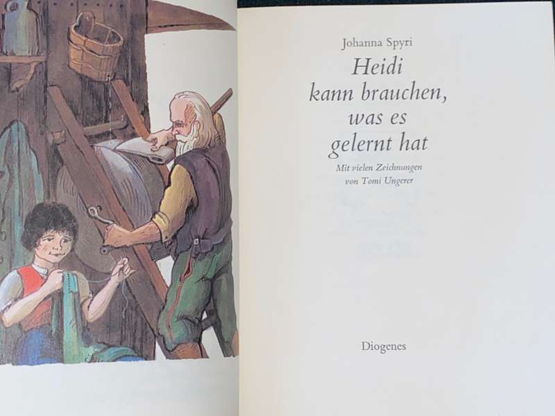 HEIDI LEHR UND WANDERJAHRE /KANN BRAUCHEN, WAS ES GELERNT HAT