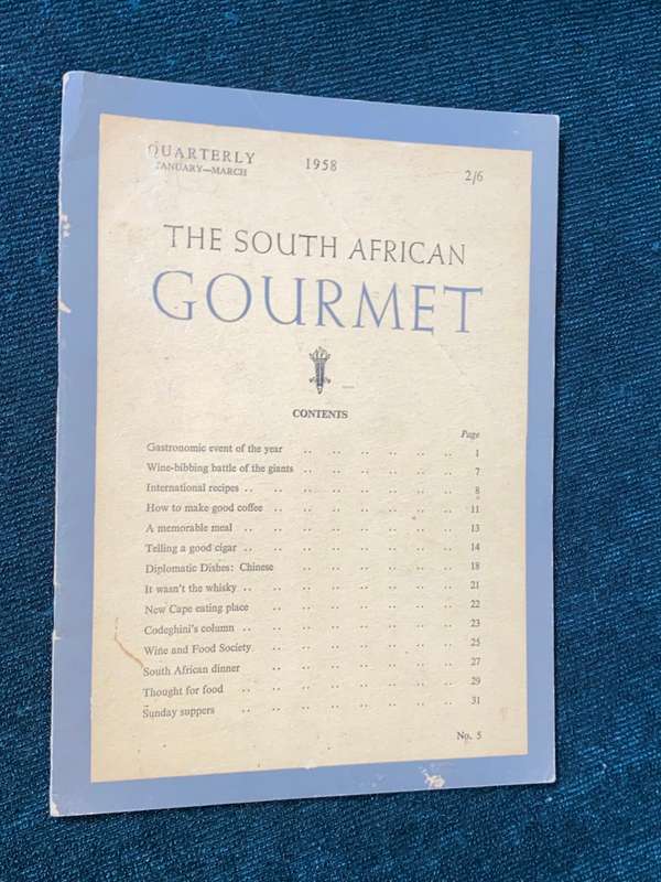 THE SOUTH AFRICAN GOURMET  QUARTERLY JAN-MARCH 1958