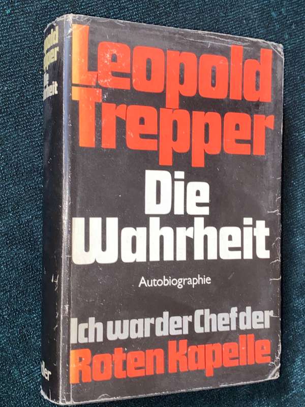 LEOPOLD TREPPER DIE WAHRHEIT AUTOBIOGRAPHIE