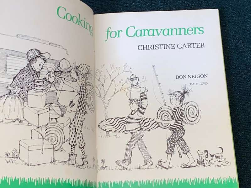 COOKING FOR CARAVANNERS HANDY RECIPES FOR HOLIDAYMAKERS BY CHRISTINE CARTER