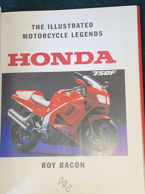 THE ILLUSTRATED HISTORY OF HONDA MOTORCYCLES BY ROY BACON