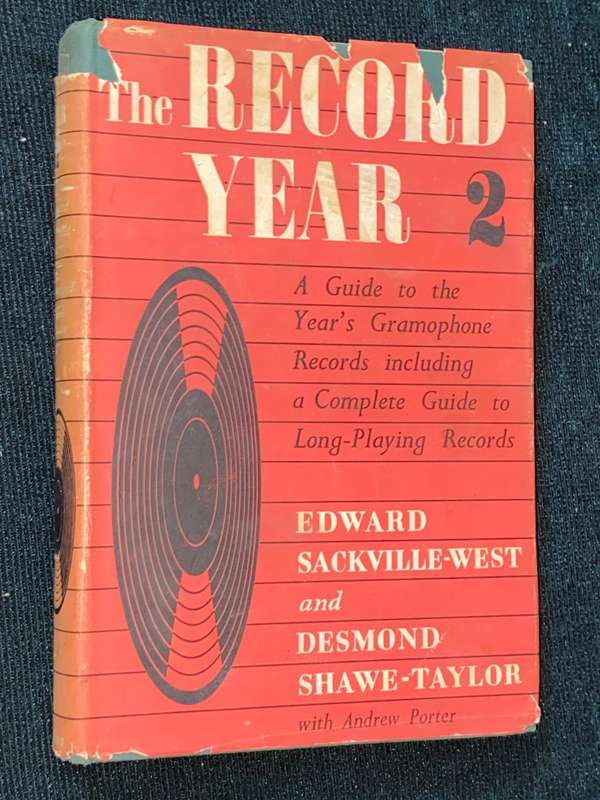 THE RECORD YEAR 2 A GUIDE TO THE YEAR`S GRAMOPHONE RECORDS