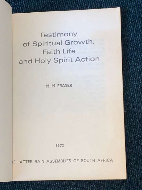 SPIRITUAL GROWTH, FAITH, LIFE, HOLY SPIRIT ACTION BY M.M. FRASER