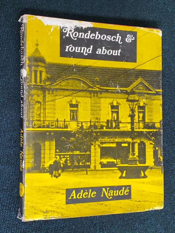 RONDEBOSCH & ROUND ABOUT BY ADELE NAUDE