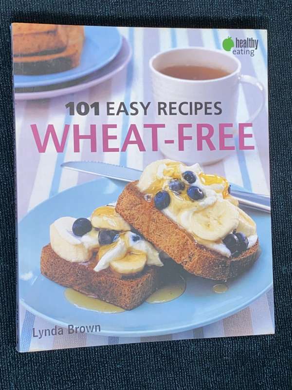 101 EASY RECIPES WHEAT-FREE BY LYNDA BROWN