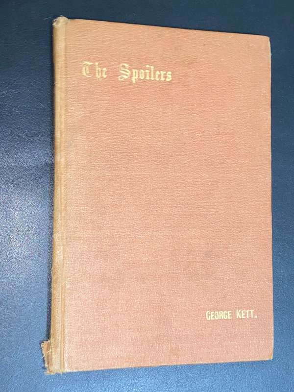 THE SPOILERS BY GEORGE KETT 1901