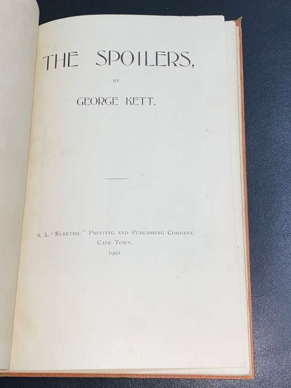 THE SPOILERS BY GEORGE KETT 1901