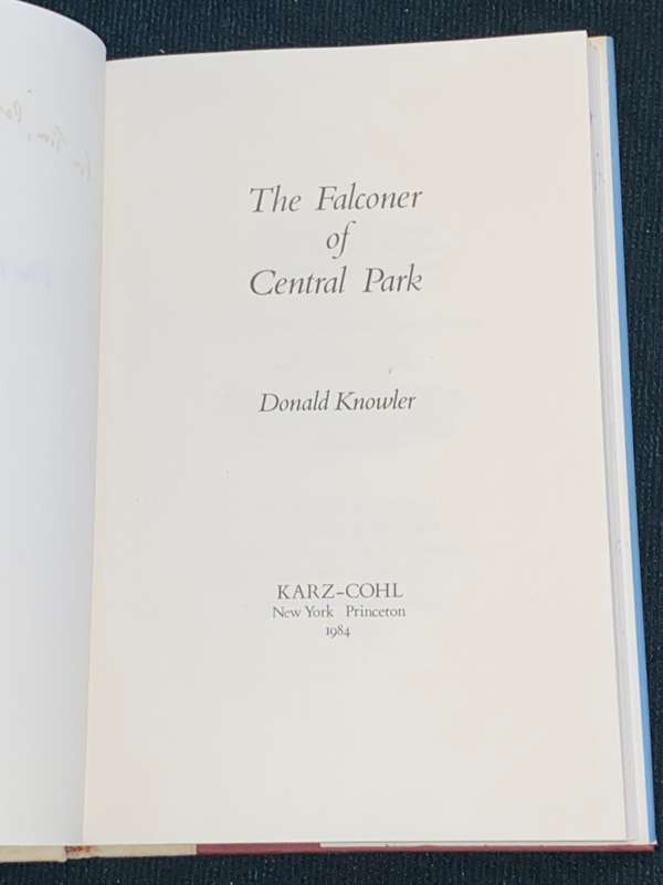 THE FALCONER OF CENTRAL PARK BY DONALD KNOWLER SIGNED