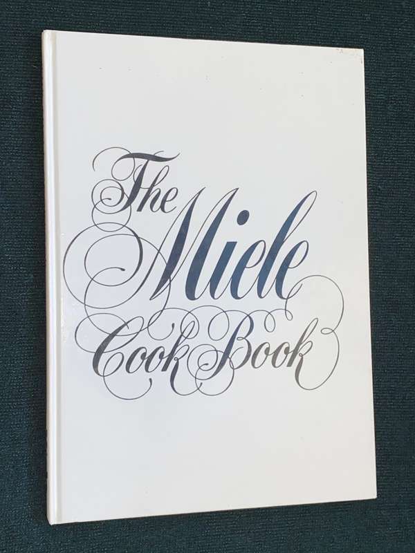 THE MIELE COOK BOOK