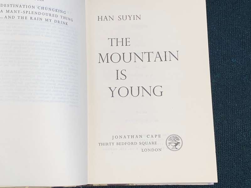 THE MOUNTAIN IS YOUNG BY HAN SUYIN
