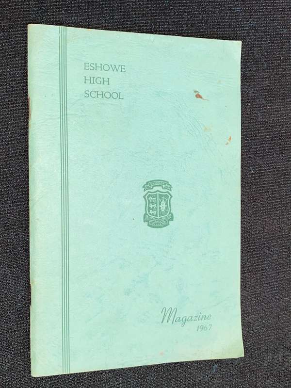 ESHOWE HIGH SCHOOL MAGAZINE 1967