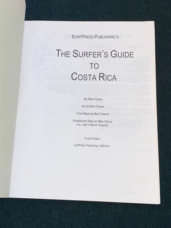 SURFER`S GUIDE TO COSTA RICA BY MIKE PARISE