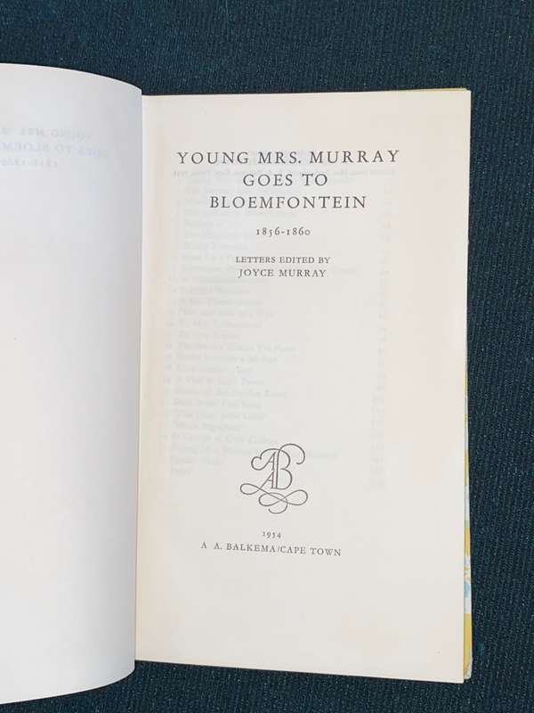 YOUNG MRS. MURRAY GOES TO BLOEMFONTEIN 1856-1860