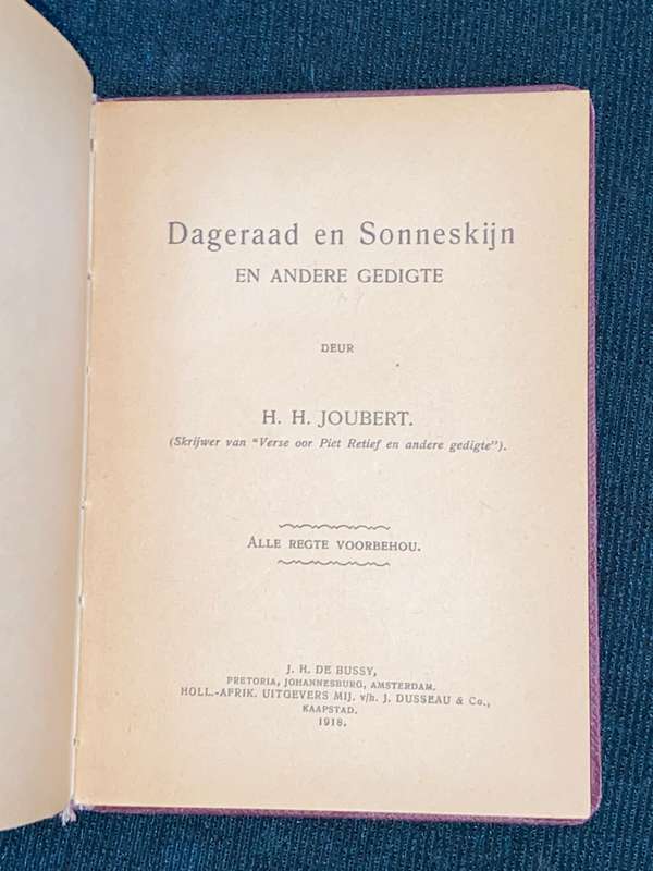 DAGERAAD EN SONNESKIJN EN ANDERE GEDIGTE DEUR H.H. JOUBERT