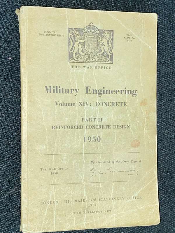 MILITARY ENGINEERING VOL XIV: CONCRETE PART II REINFORCED CONCRETE DESIGN 1950