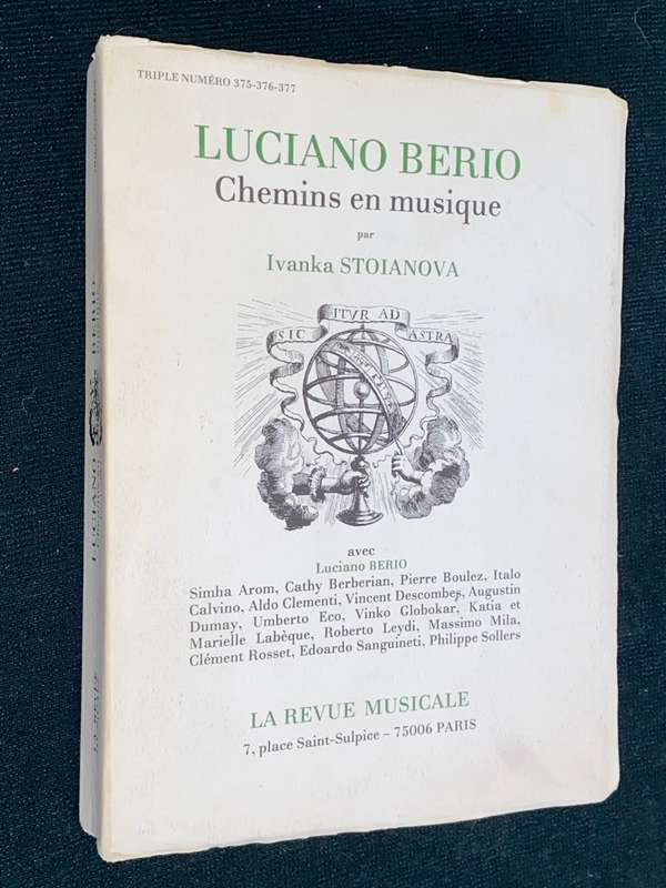 LUCIANO BERIO CHEMINS EN MUSIQUE PAR IVANKA STOIANOVA