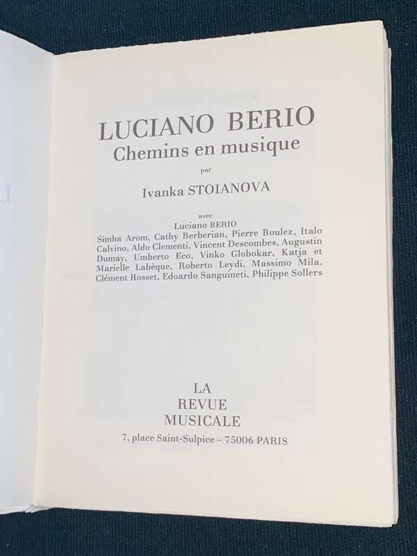 LUCIANO BERIO CHEMINS EN MUSIQUE PAR IVANKA STOIANOVA