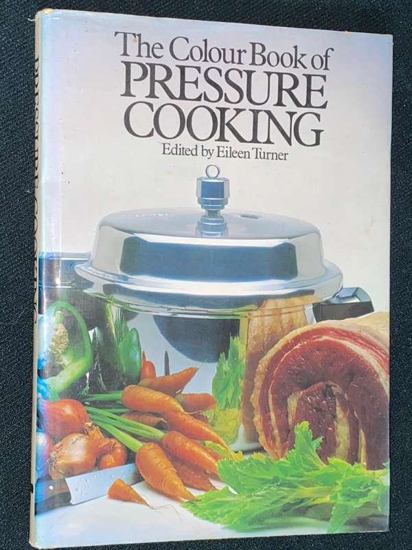 THE COLOUR BOOK OF PRESSURE COOKING