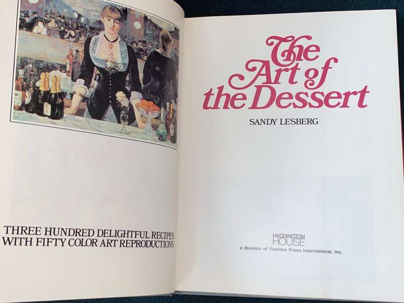 THE ART OF DESSERT BY SANDY LESBERG