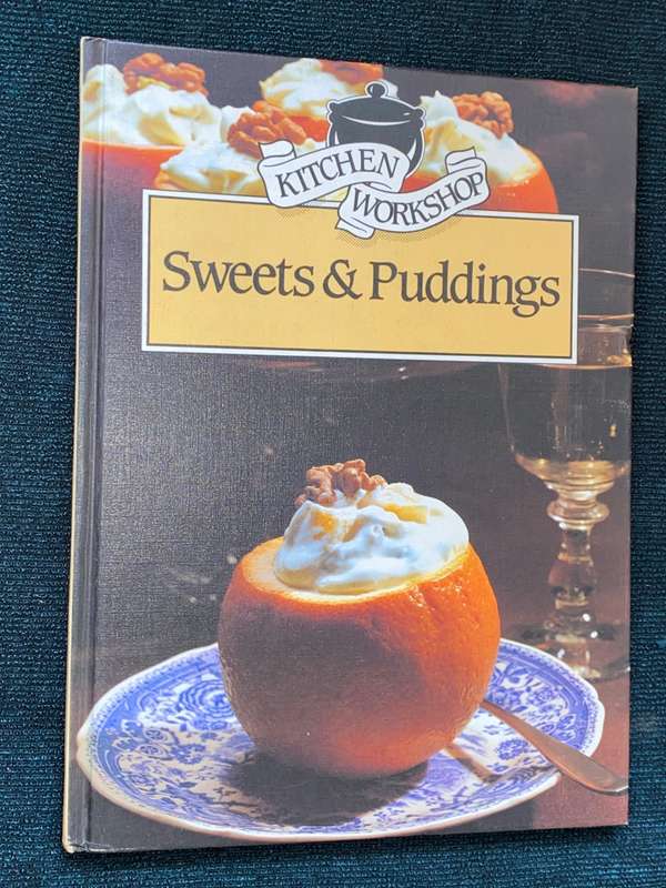 KITCHEN WORKSHOP SWEETS & PUDDINGS