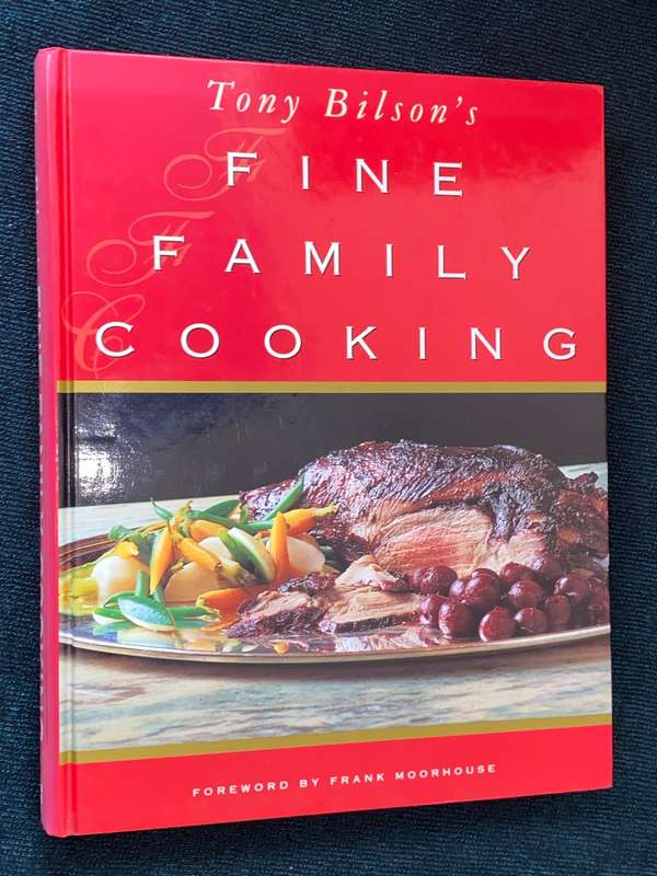 TONY BILSON`S FINE FAMILY COOKIMNG