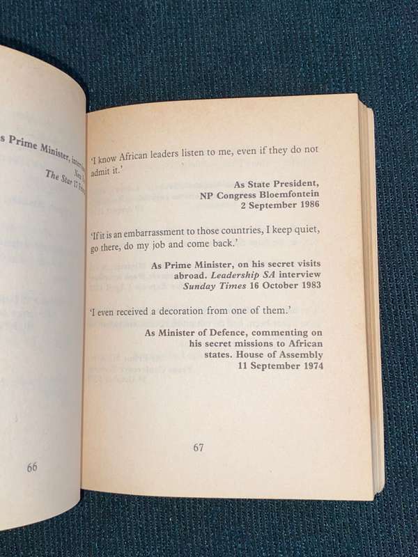 PW BOTHA IN HIS OWN WORDS COMPILED BY PETER-DIRK UYS