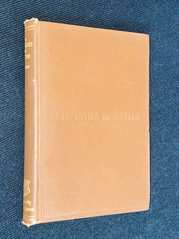 THE TUTORIAL PHYSICS PROPERTIES OF MATTER BY C.J.L. WAGSTAFF  1925