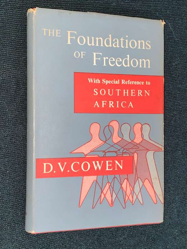 THE FOUNDATIONS OF FREEDOM BY D.V. COWEN