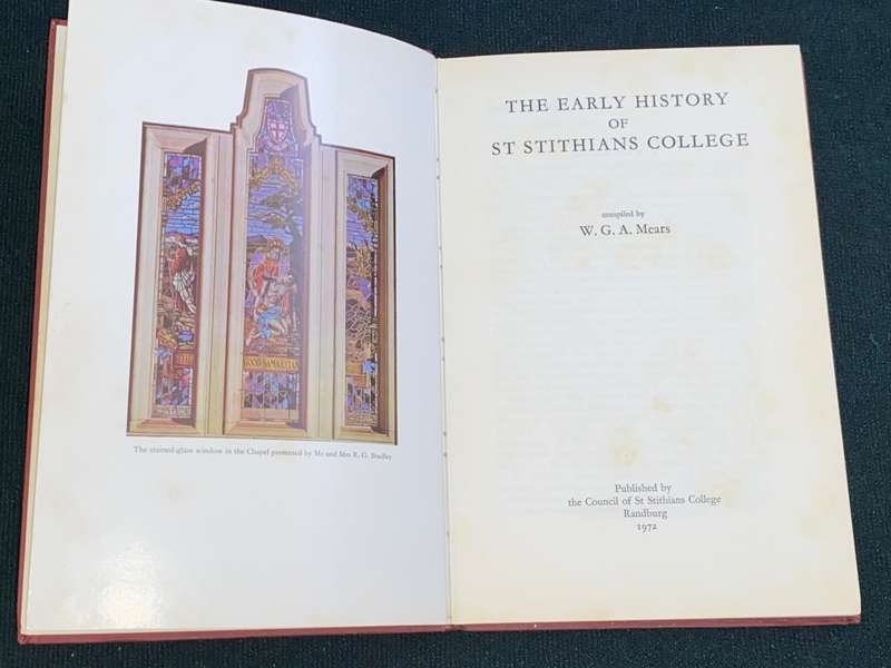 THE EARLY HISTORY OF ST STITHIANS COLLEGE 1972