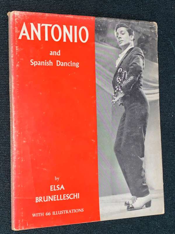 ANTONIO AND SPANISH DANCING BY ELSA BRUNELLESCHI