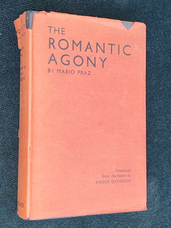 THE ROMANTIC AGONY BY MARIO PRAZ 1933
