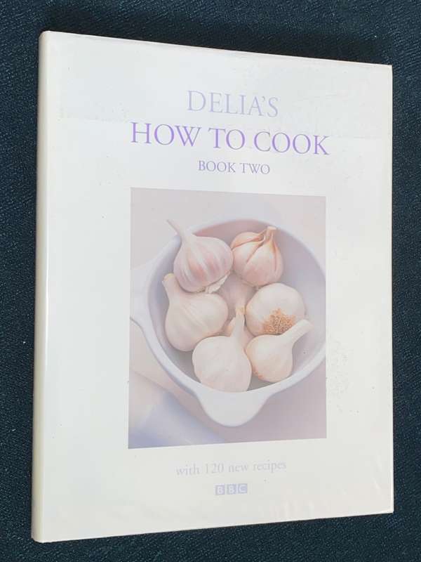 DELIA`S HOW TO COOK BOOK TWO WITH 120 NEW RECIPES