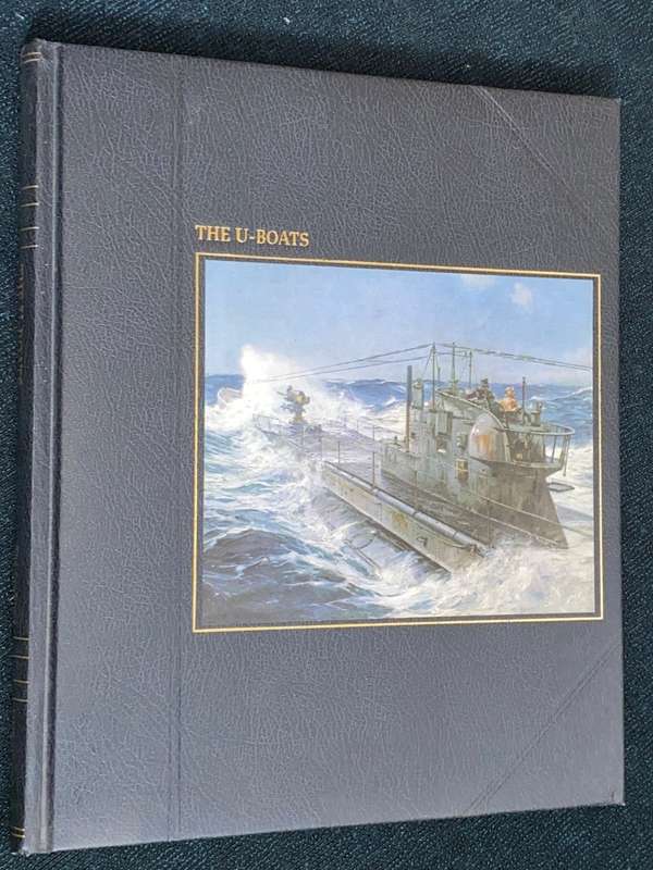 TIME-LIFE BOOKS THE SEAFARERS - THE U BOATS