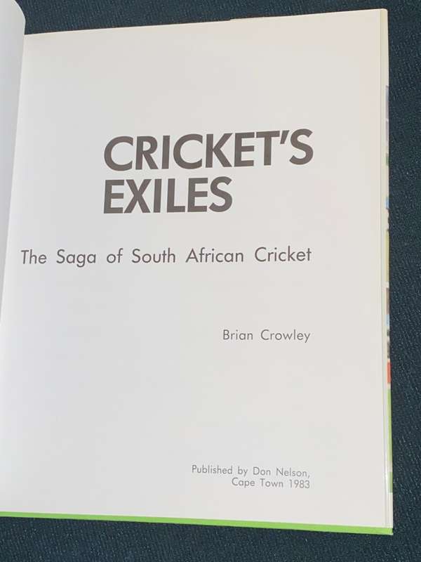 CRICKET`S EXILES BY BRIAN CROWLEY