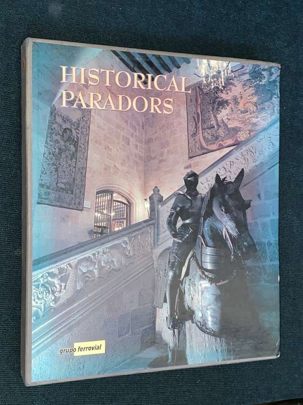 HISTORICAL PARADORS WITH ENGLISH TRANSLATION