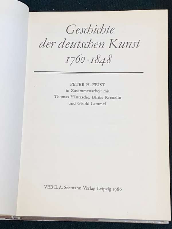 GESCHICHTE DER DEUTSCHEN KUNST 1760-1848