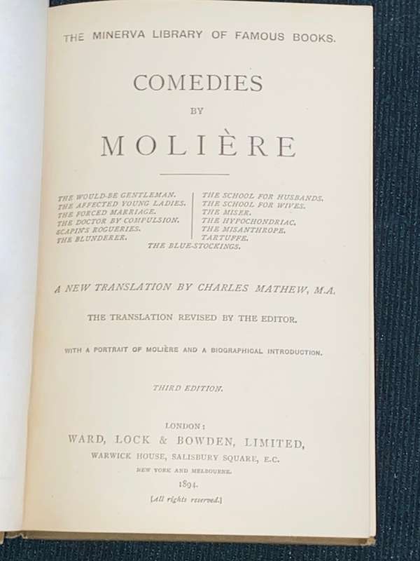 COMEDIES BY MOLIERE A NEW TRANSLATION BY CHARLES MATHEW 1894