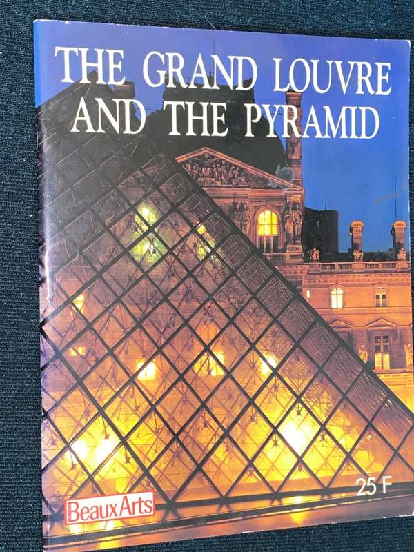 THE GRAND LOUVRE AND THE PYRAMID