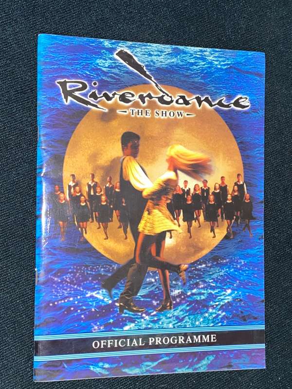 RIVERDANCE THE SHOW OFFICIAL PROGRAMME