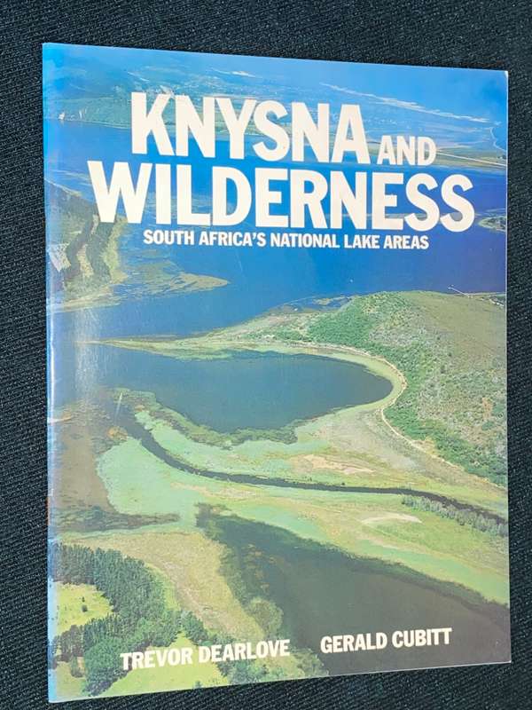 KNYSNA AND WILDERNESS SOUTH AFRICA`S NATIONAL LAKE AREAS