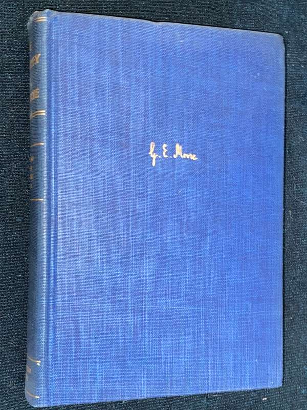 THE PHILOSOPHY OF G.E. MOORE - THE LIBRARY OF LIVING PHILOSOPHERS VOL FOUR 1942