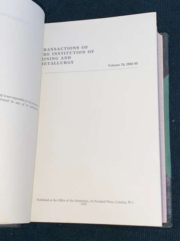 TRANSACTIONS OF THE INSTITUTION OF MINING AND METALLURGY VOLUME 74 , 1964-65
