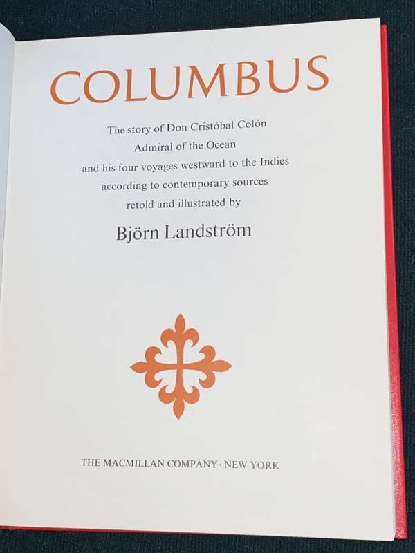 COLUMBUS THE STORY OF DON CRISTOBAL COLON ADMIRAL OF THE OCEAN AND HIS FOUR VOYAGES WESTWARD