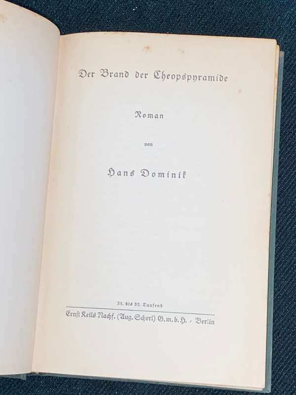 DER BRAND DER CHEOPS PYRAMIDE - HANS DOMINIK 1927