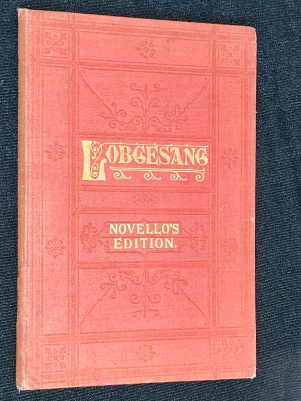 HYMN OF PRAISE LOBGESANG A SYMPHONIA CANTATA COMPOSED BY F. MENDELSSOHN BARTHOLDY